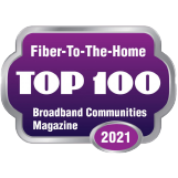 Broadband Communities Magazine Fiber-to-the-Home Top 100 2021
